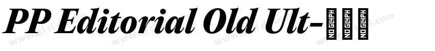 PP Editorial Old Ult字体转换